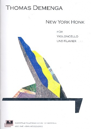 New York Honk fr Violoncello und Klavier