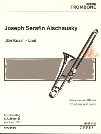 Ein Ku von Ihren sen Lippen fr Posaune und Klavier