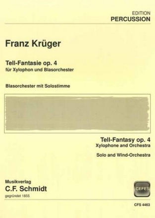 CFS4463 Tell-Fantasie  op.4 fr Xylophon und Blasorchester Direktion, Xylophon und Stimmen-Set