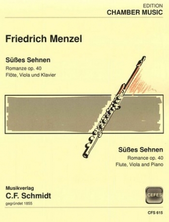 CFS615 Romanze Ses Sehnen op.40 fr Flte, Viola und Klavier