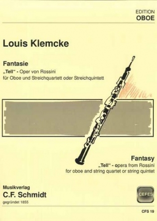CFS19  Louis Klemcke, Fantasie 'Tell', fr Oboe und Streichquartett Stimmen-Set