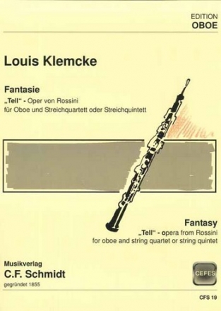 CFS19  Louis Klemcke, Fantasie 'Tell', fr Oboe und Streichquartett Stimmen-Set