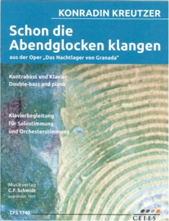 Schon die Abendglocken klangen fr Kontrabass und Klavier (Orchester- und Solostimmung)