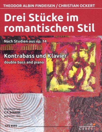 3 Stcke im romantischen Stil - nach Studien aus op.14 fr Kontrabass und Klavier