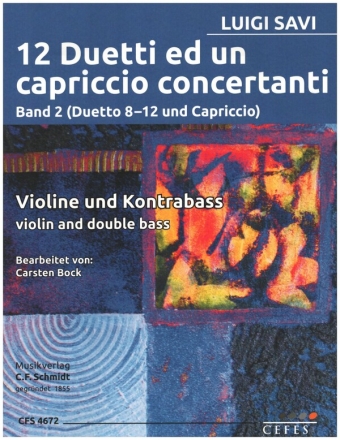 12 Duetti ed un capriccio concertanti Band 1 (Duetto 8-12 und Capricci fr Violine und Kontrabass 2 Spielpartituren