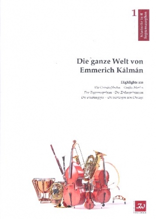 Die ganze Welt von Emmerich Klmn fr flexibles Ensemble (Gesang ad lib) 1. Stimme Klarinette/Sopransaxophon