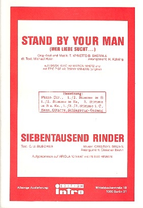 Stand by your Man  und  Siebentausend Rinder: fr Salonorchester Direktion und Stimmen