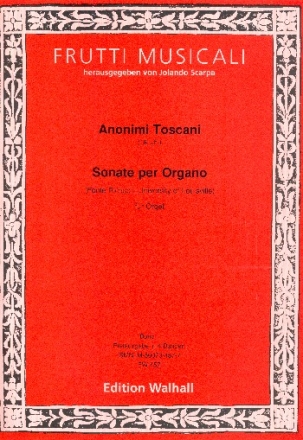 Sonaten toskanischer Komponisten des 18. Jahrhunderts Band 1 fr Orgel