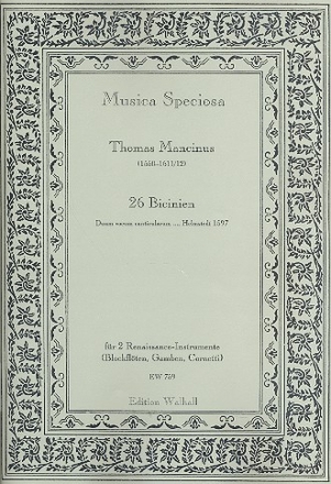 26 Bicinien fr 2 Renaissance-Instrumente (Blockflten/Gamben/Cornetti) 2 Spielpartituren