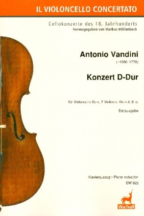 Konzert D-Dur fr Violoncello solo, 2 Violinen, Viola und Bc fr Violoncello und Klavier