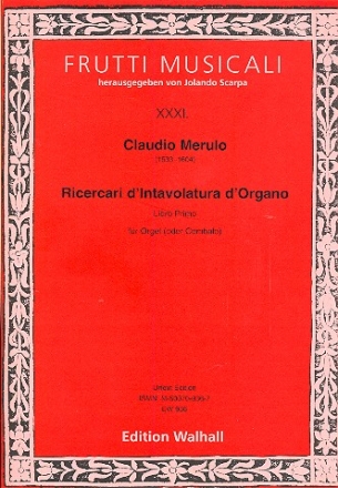 Ricercari d'Intavolatura d'Organo libro primo fr Orgel (Cembalo)