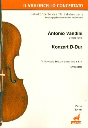 Konzert D-Dur fr Violoncello solo, 2 Violinen, Viola und Bc Partitur