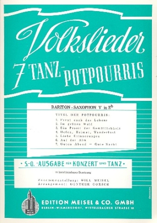 7 Volkslieder Tanzpotpourris fr Orchester Baritonsaxophone 5 in Es