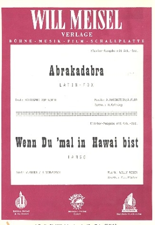 Abrakadabra  und   Wenn du mal in Hawaii bist: Einzelausgabe Gesang und Klavier