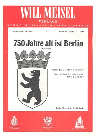 Siebenhundertfnfzig Jahre alt ist Berlin: Einzelausgabe fr Klavier