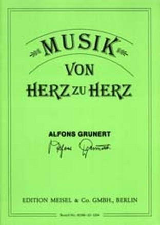 Musik von Herz zu Herz: Album fr Gesang und Klavier