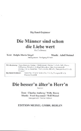 Die Mnner sind schon die Liebe wert und  Die besser'n lter'n Herr'n fr Salonorchester Big Band-Ergnzer