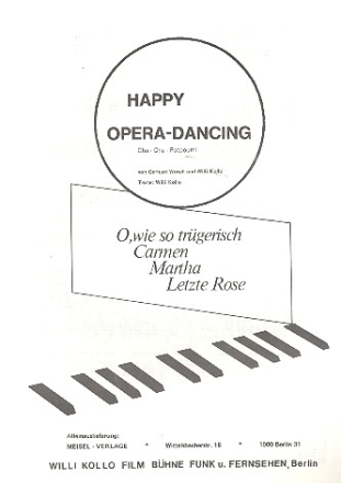 Happy Opera-Dancing: Potpourri fr Klavier
