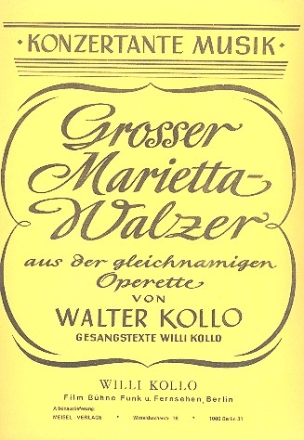 Groer Marietta-Walzer: fr Klavier