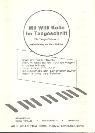 Mit Willi Kollo im Tangoschritt: fr Klavier