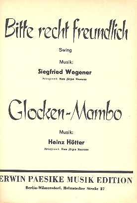 Bitte recht freundlich   und  Glocken-Mambo: fr Combo 