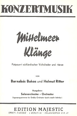 Mittelmeer-Klnge: fr Salonorchester