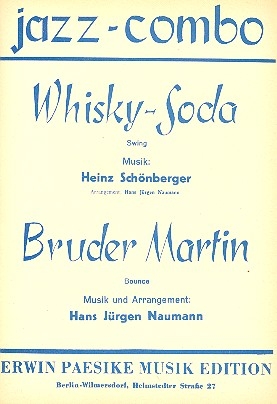 Whisky-Soda   und   Bruder Martin: fr Combo