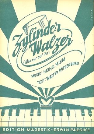 Zylinder-Walzer: Einzelausgabe Gesang und Klavier