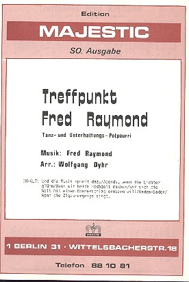 Treffpunkt Fred Raymond: fr Salonorchester