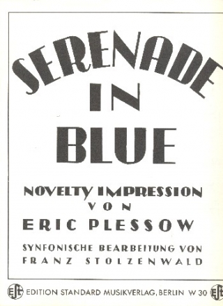 Serenade in Blue fr Big Band Direktion und Stimmen