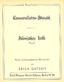 Karnevalisten-Marsch   und   Nrrisches Volk: fr Blasmusik