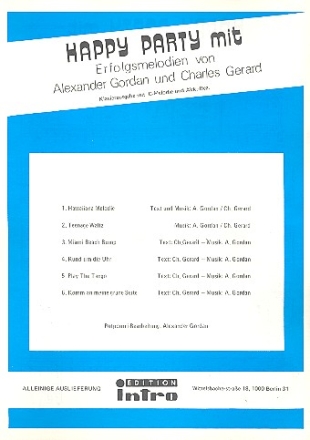 Happy Party mit Erfolgsmelodien von Alexander Gordan und Charles Gerard: fr Gesang und Klavier