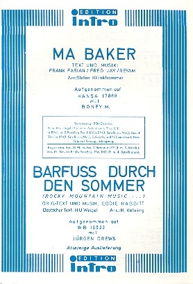 Ma Baker  und  Barfuss durch den Sommer: fr Salonorchester Direktion und Stmmen
