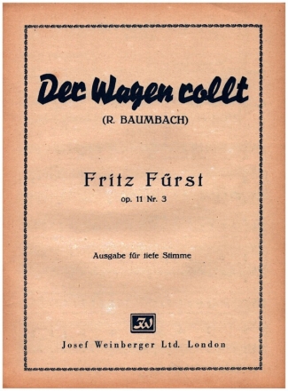 Der Wagen rollt Op.11,3 f�r Gesang und Klavier