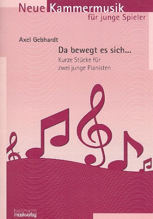 Da bewegt es sich op.59 fr Klavier zu 4 Hnden Spielpartitur