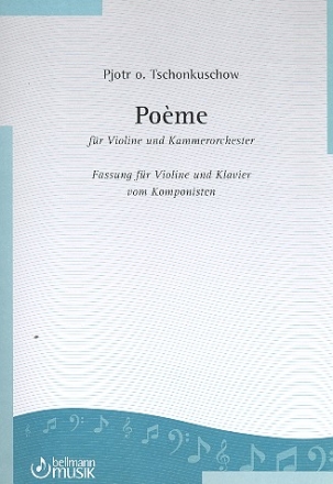 Pome fr Violine und Kammerorchester fr Violine und Klavier