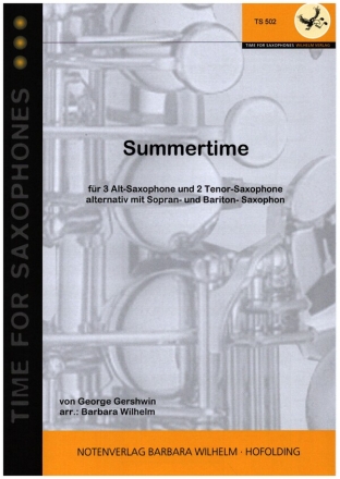 Summertime fr 5 Saxophone (A/SAATT/Bar) Partitur und Stimmen
