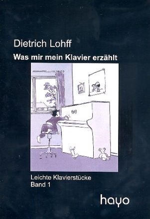 Was mir mein Klavier erzhlt Band 1