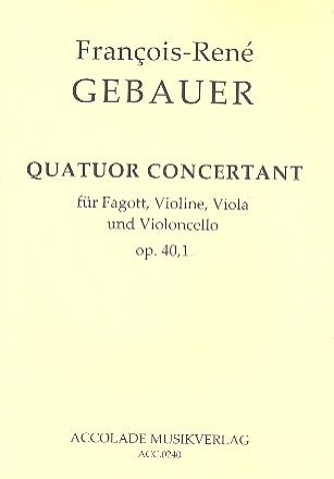 Quatuor concertant op.40,1 fr Fagott, Violine, Viola und Violoncello Partitur und Stimmen