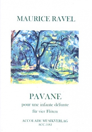 Pavane pour une infante dfunte fr 4 Flten Partitur und Stimmen