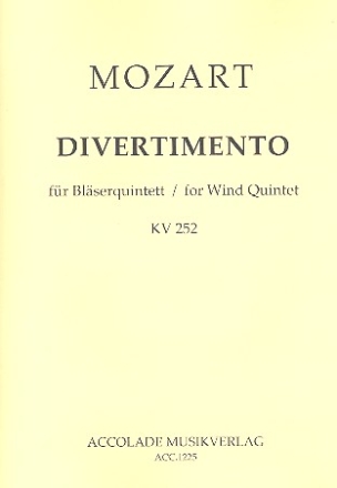 Divertimento Es-Dur KV252 fr Flte, Oboe, Klarinette, Horn und Fagott Partitur und Stimmen