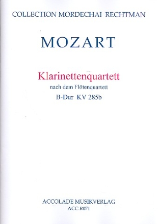 Quartett B-Dur KV285b fr Klarinette, Violine, Viola und Violoncello Partitur und Stimmen