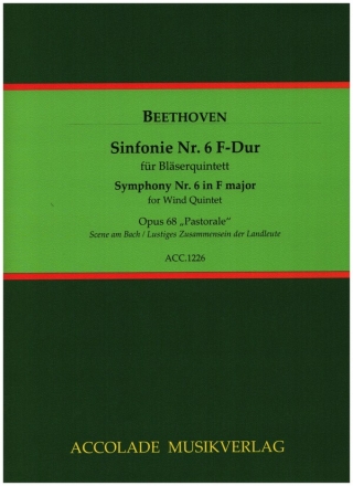 Sinfonie Nr.6 op.68 (Auszge) fr Flte, Oboe, Klarinette, Horn und Fagott Partitur und Stimmen