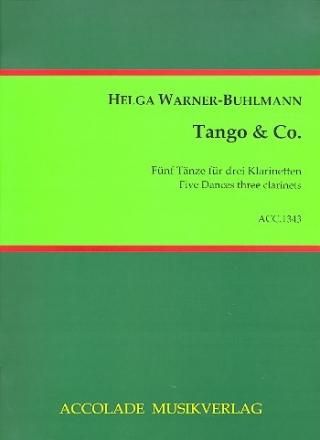 Tango und Co. fr 3 Klarinetten Partitur und Stimmen