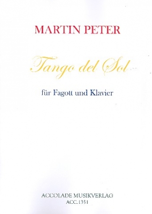 Tango del Sol fr Fagott und Klavier