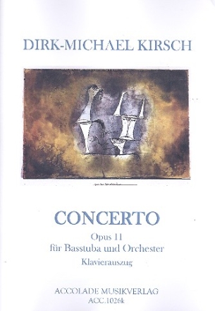 Concerto op.11 fr Batuba und Orchester fr Basstuba und Klavier