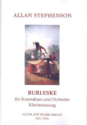 Burleske für Kontrabass und Orchester für Kontrabass und Klavier