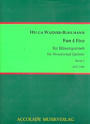 Fun 4 five Band 1 fr Flte, Oboe, Klarinette, Horn und Fagott Partitur und Stimmen