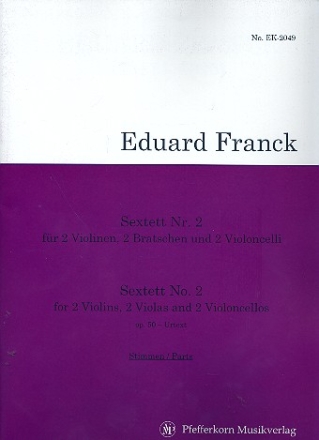 Sextett D-Dur Nr.2 op.50 fr 2 Violinen, 2 Violen und 2 Violoncelli Stimmensatz