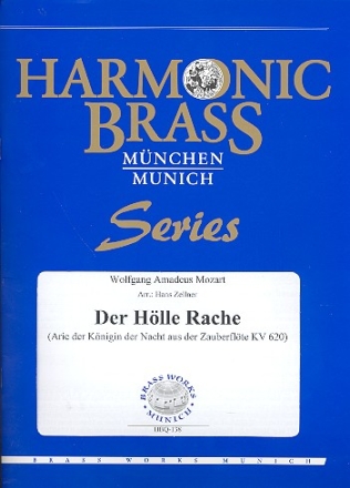 Der Hlle Rache fr 2 Trompeten, Horn, Posaune und Tuba Partitur und Stimmen